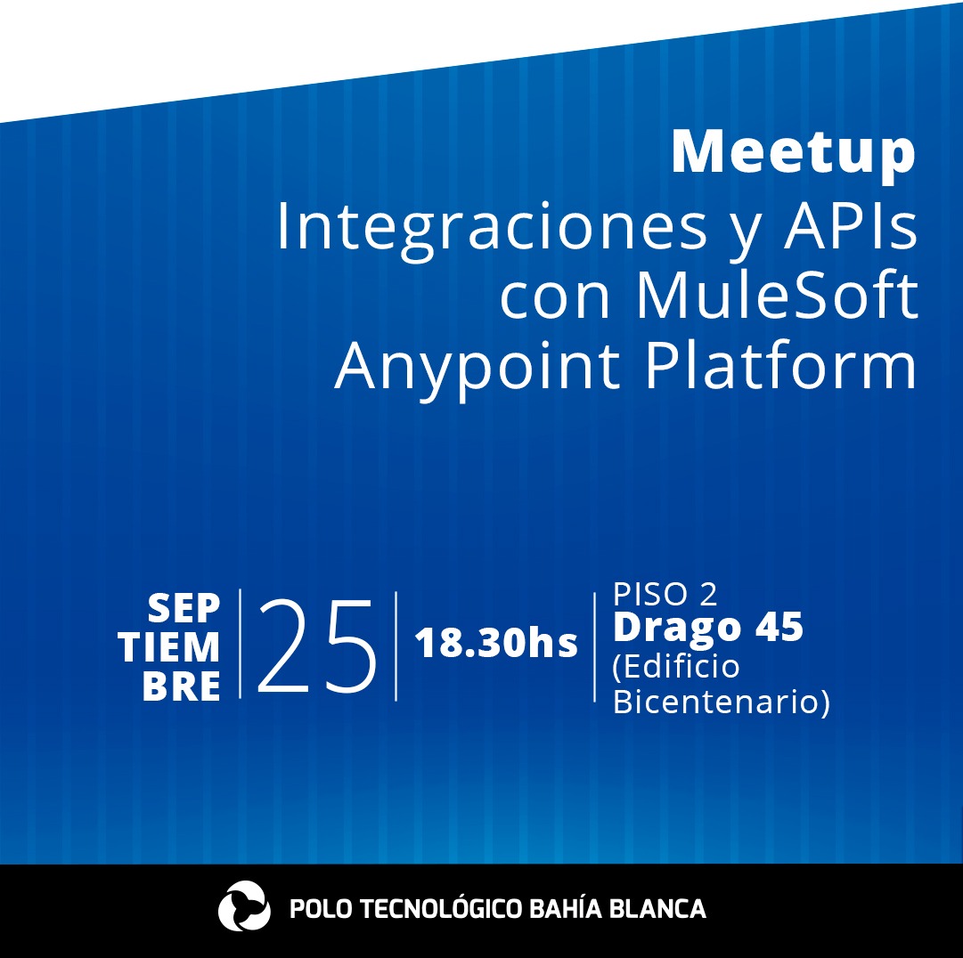 Meet up integraciones y APIs con MuleSoft Anypoint Platform